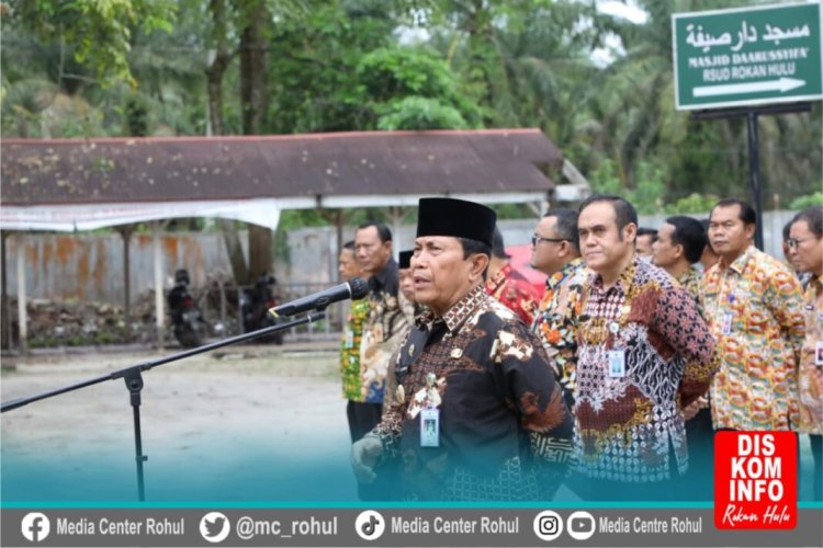 Ini Pesan Menohok Bupati Rohul Saat Apel Pagi di RSUD Rohul