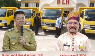 DPD SPI Apresiasi Bupati Rohil, Respon Positif Tambah 5 Unit Dump Truck Pengangkut Sampah