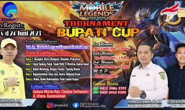 Turnamen Mobile Legend Bupati Rohil Cup 2023 Segera Digelar, Buruan Daftar...