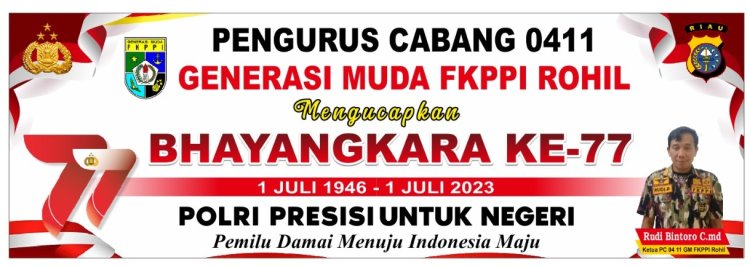 Ketua dan Pengurus GM FKPPI 0411 Rohil Ucapan Selamat Hari Bhayangkara ke-77