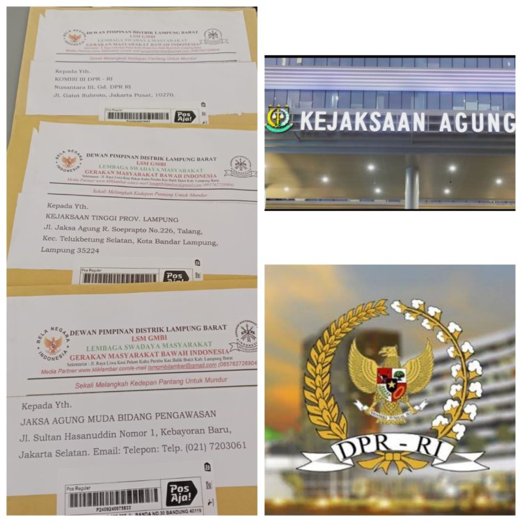 Geram!!!! Lapdu Tidak Ada Kejelasan, LSM GMBI Kirim Surat Resmi Ke JAMWAS Kejagung Dan Komisi III DPR-RI