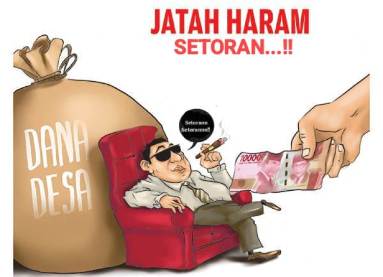 Praktek Setoran Dana Desa Melejit, Peratin Terjepit  dan Menjerit!!!!!!