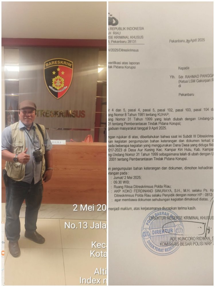 Penyidik Polda Riau Undang  LSM Gakorpan Terkait Laporan Penyaluran DD Aur Kuning