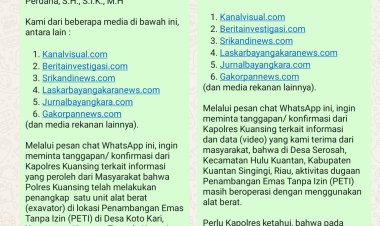 Dua Kali Konfirmasi Tak Dijawab, Dugaan Hilangnya Berita PETI Kuansing Kian Mengundang Tanya