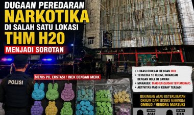 Dugaan Peredaran Narkotika di THM H2O/O2 Rokan Hilir Jadi Sorotan Publik