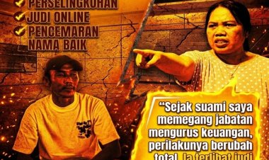 Diduga Selingkuh, Judi, Pencemaran Nama Baik, Seorang Istri Akan Bawa Suami ke Jalur Hukum