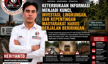 Keterbukaan Informasi Menjadi Kunci, Investasi, Lingkungan, dan Kepentingan Masyarakat Harus Berjalan Beriringan