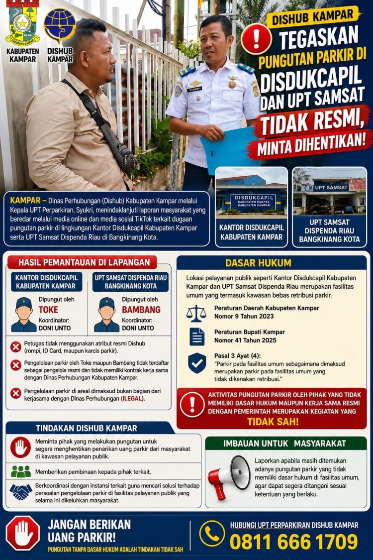 Dishub Kampar Tegaskan Pungutan Parkir di Disdukcapil dan UPT Samsat Tidak Resmi, Minta Segera Dihentikan