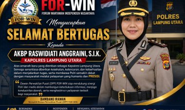 FOR-WIN Ucapkan Selamat Bertugas kepada AKBP Raswidiati Anggraini sebagai Kapolres Lampung Utara