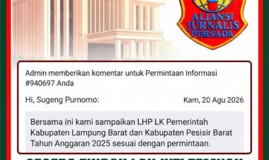 WARNING KERAS !!! DPC AJP Lampung Barat Desak OPD Tuntaskan Temuan LHP BPK, Ancam Laporkan ke APH