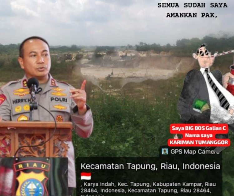 Soroti Galian C Diduga Ilegal di Tapung, Masyarakat Desak Kapolda Riau Tindak Tegas Tanpa Tebang Pilih