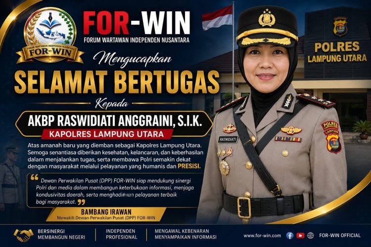 FOR-WIN Ucapkan Selamat Bertugas kepada AKBP Raswidiati Anggraini sebagai Kapolres Lampung Utara