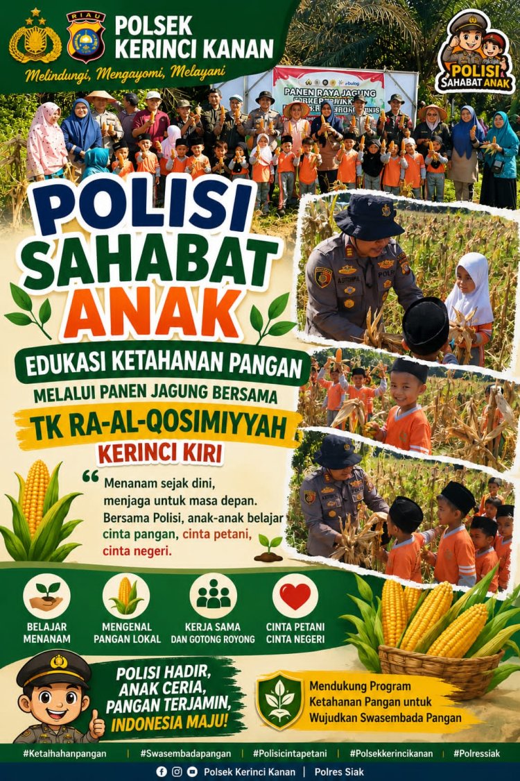 Polisi Sahabat Anak, Polsek Kerinci Kanan Perkenalkan Pentingnya Ketahanan Pangan kepada Anak Usia Dini