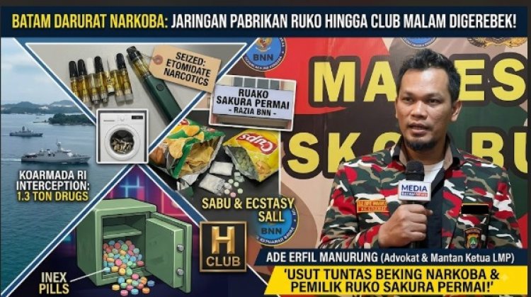 Batam Darurat Narkoba, Ade Erfil Manurung Desak Usut Tuntas hingga Pemilik Properti