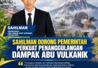 Sahilman, Paralegal PBH Subur Jaya & Rekan FERADI-WPI, Dorong Pemerintah Perkuat Penanggulangan Dampak Abu Vulkanik