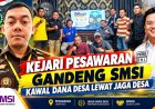 Kejari Pesawaran Gandeng SMSI Kawal Dana Desa Lewat Jaga Desa